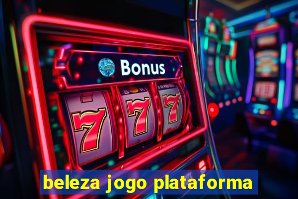 beleza jogo plataforma